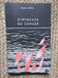 Dimineata de cenusa Schite si nuvele Viniciu Gafita