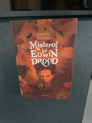 Misterul lui Edwin Drood - Charles Dickens foto
