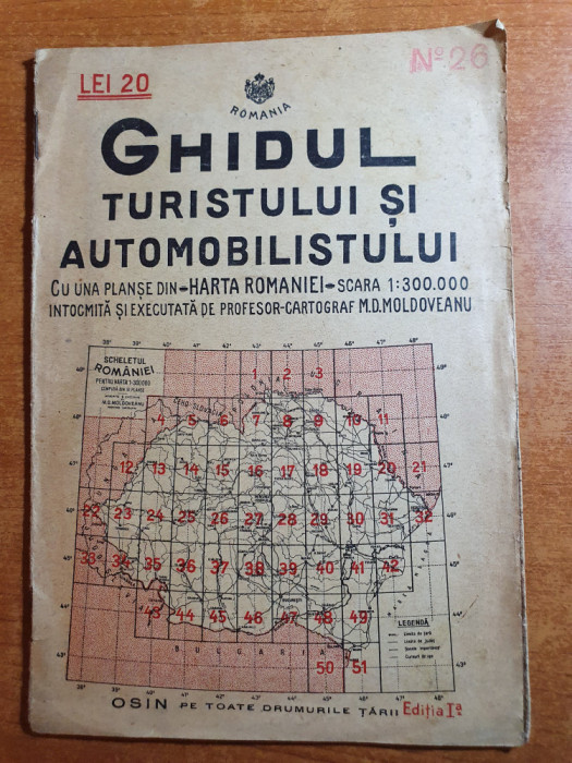 ghidul turistului si automobilistului -perioada interbelica 1936,romania mare