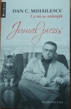 CE MI SE-NTAMPLA JURNAL PIEZIS - DAN C. MIHAILESCU