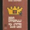 ZODIA CANCERULUI SAU VREMEA DUCĂI-VODĂ - MIHAIL SADOVEANU - EDITURA DACIA