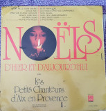 Noels, D&#039;Hier et D&#039;Aujourd&#039;hui par les petites chanteurs, disc vinil, De sarbatori