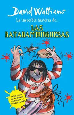 La Increible Historia de...las Ratahamburguesas = The Amazing Story of ... the Rat Burgers foto