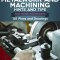 Metalwork and Machining Hints and Tips for Home Machinists: 101 Plans and Drawings