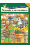 Matematica in povesti: Scaderea. Copiii pot invata alaturi de Franklin