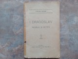 NUVELE SI SCHITE de ION DRAGOSLAV , 1921
