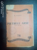 Pietrele arse povestire-A.Radu