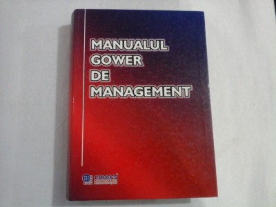 MANUALUL GOWER DE MANAGEMENT - DENNIS LOCK foto