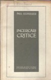 Cumpara ieftin Incercari critice - Paul Georgescu