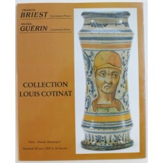 COLLECTION LOUIS COTINANT , CATALOG DE LICITATIE , 1997