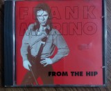 CD Frank Marino &ndash; From The Hip