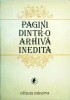 Antonie Plamadaeala - Pagini dintr-o arhiva inedita. Documente literare, Minerva