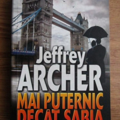 Jeffrey Archer - Cronicile familiei Clifton. Mai puternic decat sabia