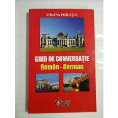 GHID DE CONVERSATIE Roman-German - Roxana PUSCASIU