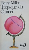 Tropique du Cancer - Henry Miller (editie in limba franceza)