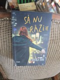 Să nu r&acirc;zi :(( - Raluca Feher
