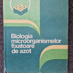 BIOLOGIA MICROORGANISMELOR FIXATOARE DE AZOT - Mihaescu, Gavrila