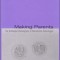 Making Parents: The Ontological Choreography of Reproductive Technologies
