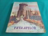 FATA APELOR * VERONICA PORUMBACU * ILUSTRAȚII MARIA CONSTANTIN * 1954 * 1 2 3