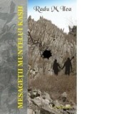 Cumpara ieftin Mesagetii muntelui Kash/Radu Ilea