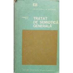 Tratat De Semiotica Generala - Umberto Eco , F315