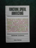 GHEORGHE SASARMAN - FUNCTIUNE, SPATIU, ARHITECTURA (1979)