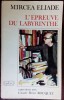 MIRCEA ELIADE-L&#039;EPREUVE DU LABYRINTHE:ENTRETIENS AVEC CLAUDE-HENRI ROCQUET(1978)