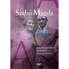 &Oacute;k&uacute;t - Szab&oacute; Magda