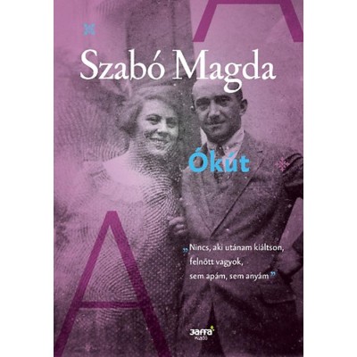 &amp;Oacute;k&amp;uacute;t - Szab&amp;oacute; Magda foto