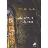 Cumpara ieftin Anotimpul tacerii/Miorita Got, Tracus Arte