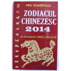 ZODIACUL CHINEZESC 2014 de NEIL SOMERVILLE