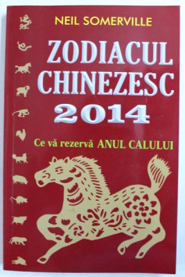 ZODIACUL CHINEZESC 2014 de NEIL SOMERVILLE foto