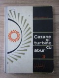 P. Constantinescu - Cazane si turbine cu abur ( vol. II )