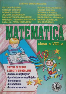 MATEMATICA CLASA A VII-A-STEFAN SMARANDACHE SI COLAB. foto