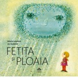 Fetita si ploaia - Mircea Dan Duta, Milena Lukesova