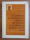 La technique de la production cerealiere en Valachie et en Moldavie/ V. Neamtu