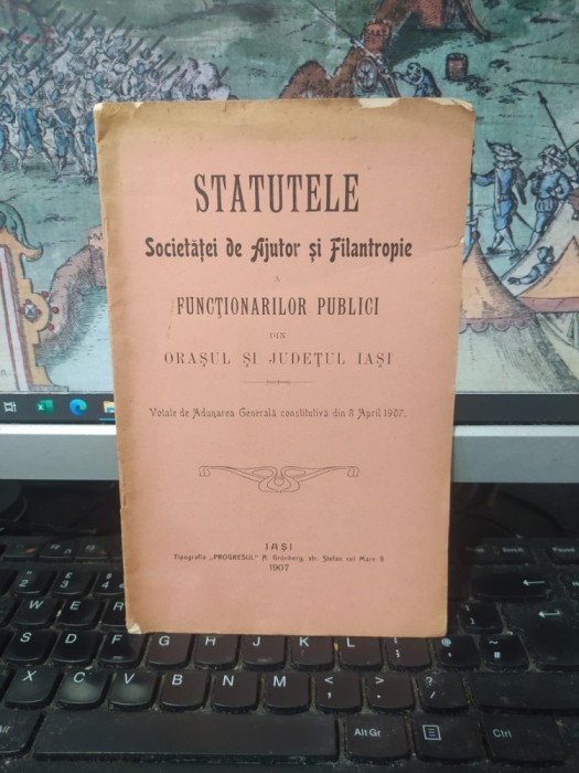 Statutele Societăței de Ajutor și Filantropie a Funcționarilor Publici din orașul și județul Iași, Iași 1907, 013