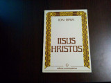 IISUS HRISTOS - Ion Bria - Editura Enciclopedica, 1992, 160 p.