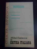 Mihai Eminescu In Critica Italiana - Colectiv ,545913