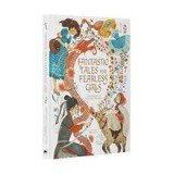 Fantastic Tales for Fearless Girls