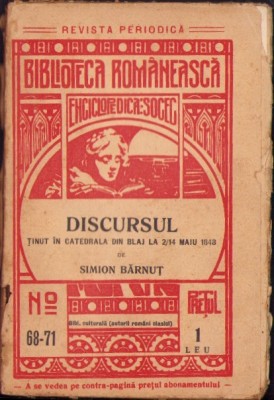 C4276N Discursul ținut &amp;icirc;n Catedrala din Blaj la 2/14 Maiu 1848 de Simion Bărnuț, Biblioteca Rom&amp;acirc;nească foto