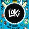 Loki: De Data Asta Nu E Vina Mea, Louie Stowell - Editura Bookzone