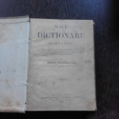 NOU DICTIONARU PORTATIVU - EMMANUEL PROTOPOPESCU PAKE