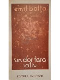 Emil Botta - Un dor fara satiu (Editia: 1978)