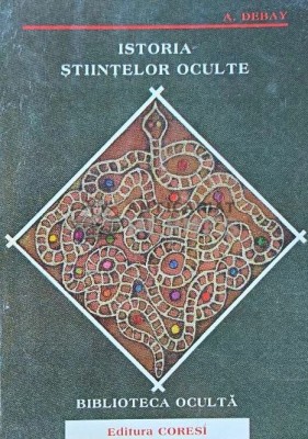 Istoria stiintelor oculte - 1998 - A. Debay (I216) foto