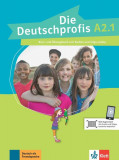 Die Deutschprofis A2.1. Kurs- und &Uuml;bungsbuch mit Audios und Clips online - Paperback brosat - Olga Swerlowa - Klett Sprachen