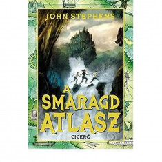 A smaragd atlasz - John Stephens