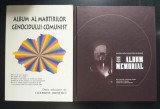 Cicerone Ionițoiu Album al martirilor genocidului comunist + Album memorial...