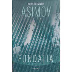 Fundatia - Isaac Asimov , E309