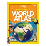 National Geographic Beginner&#039;s World Atlas, 4th Edition